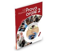 La nuova Prova orale 2 + IDEE online code. B2/C2