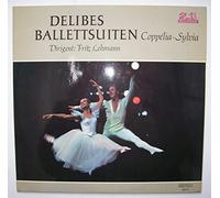 LÃ©o Delibes - Delibes Ballet Suites: Coppélia / Sylvia