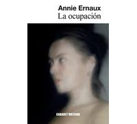 La ocupacin - Spanish Language NEW Annie Ernaux 2022-10-26