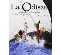 La Odisea Contada a Los Ninos (Biblioteca Escolar Clasicos Contados a Los Ninos)