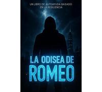 La Odisea de Romeo