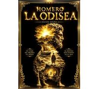 La Odisea - Edición Completa de la Epopeya Inmortal de Homero | Traducción Directa y Literal del Griego por Luis Segalá y Estalella | Viajes ... de Troya | Gran Clásico de la Literatura