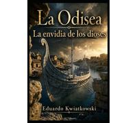 LA ODISEA: La envidia de los dioses (El Registro del Mundo)