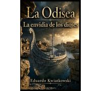 LA ODISEA: La envidia de los dioses (El Registro del Mundo)