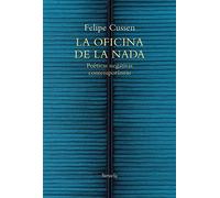 La oficina de la nada: Poéticas negativas contemporáneas (El Árbol del Paraíso, Band 104)