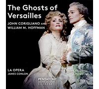 LA Opera - John Corigliano: The Ghosts of Versailles [CD]