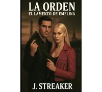 La Orden: El lamento de Emelina