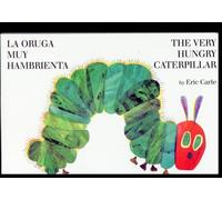 La Oruga Muy HambrientaThe Very Hungry Caterpillar by Eric Carle (SPANISH)