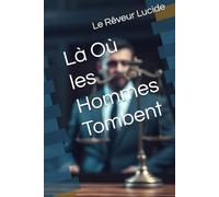 Là Où les Hommes Tombent