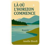 Là où l'horizon commence