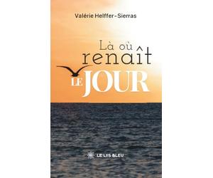 Là où renaît le jour