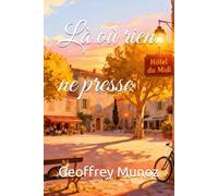 Là où rien ne presse