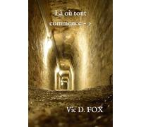 Là où tout commence - 2