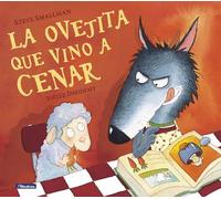 La ovejita que vino a cenar / The Little Lamb that Came to Dinner