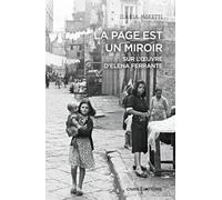 La page est un miroir - Sur l'oeuvre d'Elena Ferrante