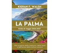 La Palma Guida di viaggio 2026-2027