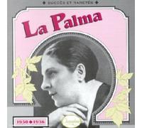 La Palma - Succes Et Raretes 1930-1936
