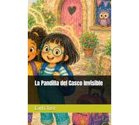 La Pandilla del Casco Invisible