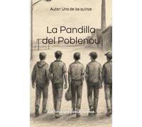La Pandilla del Poblenou: Las fotos que nunca hicimos