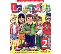 La Pandilla: Libro del alumno + Cuaderno de ejercicios 2