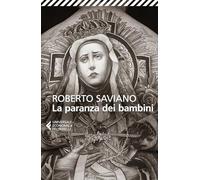 La paranza dei bambini: romanzo (Universale economica Feltrinelli, 9038)