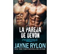 La Pareja De Devon (Powertools: La Cuadrilla del Placer)
