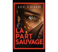 La Part Sauvage