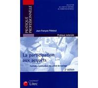 LA PARTICIPATION AUX ACQUETS.FORMULES COMMENTEES DE CONTRAT DE MARIAGE PRAT NOTA: Formules commentées de contrat de mariage