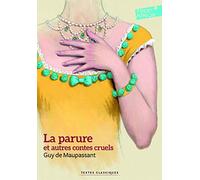 La parure et autres contes cruels (Folio Junior Textes classiques)