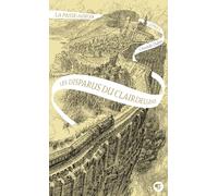 La Passe-miroir: Les disparus du Clairdelune (2)