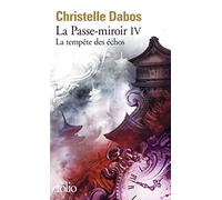 La Passe-miroir, Livre IV