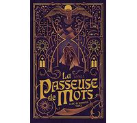 La Passeuse de Mots - Tome 2 - L'Oeil de vérité