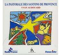 La Pastorale Des Santons De Provence