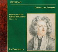 La Pastorella Frederic De - Corelli: Arcangelo Corelli In