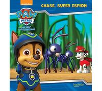 La Pat' Patrouille - Chase, super espion
