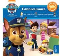 La Pat' Patrouille - Je lis avec un grand - L'anniversaire