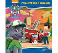 Paw Patrol - La Pat' Patrouille / L'anniversaire surprise