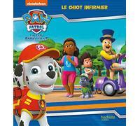 Pat' Patrouille - Le chiot infirmier