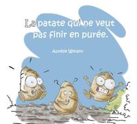La patate qui ne veut pas finir en purée - A colorier (Histoire à colorier)