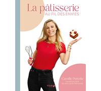 La pâtisserie au fil des envies