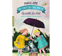 La patte du chat: Un conte du chat perché (Folio Cadet Les classiques)