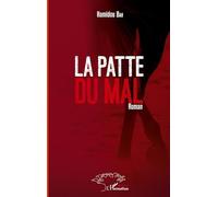 La patte du mal: Roman