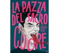 La pazza del sacro cuore (BD Comics)