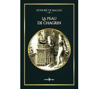 La peau de chagrin: - Edition illustrée par 11 gravures