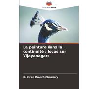 La peinture dans la continuité : focus sur Vijayanagara