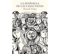 La península de las casas vacías: 529 (Nuevos Tiempos)