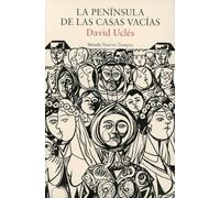 La península de las casas vacías: 529 (Nuevos Tiempos)