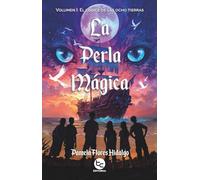 La perla mágica: El códice de las ocho tierras