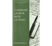 La persecución y el arte de escribir (Filosofía)