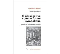 La perspective comme forme symbolique et autres essais